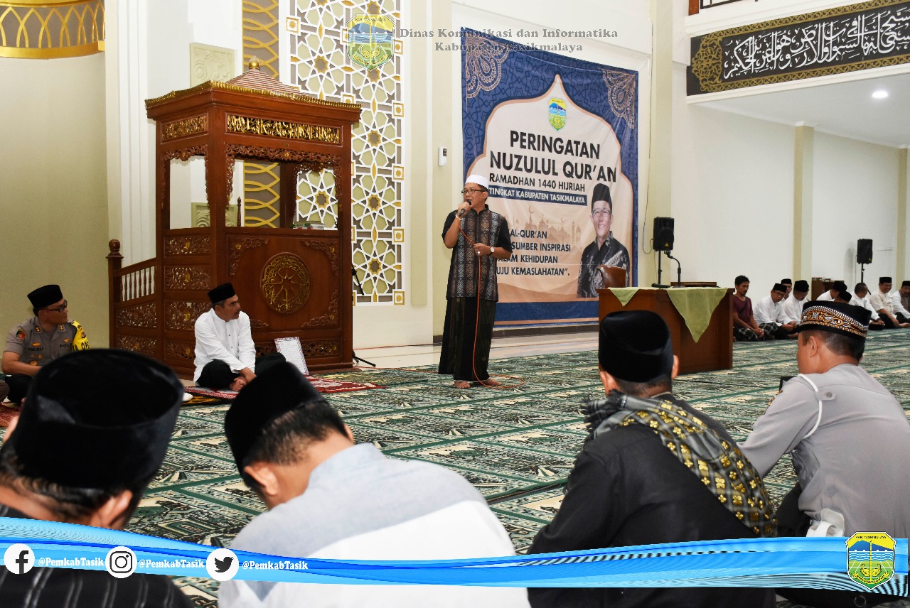 PERINGATAN NUZULUL QUR’AN RAMADHAN 1440 HIJRIAH TINGKAT KABUPATEN TASIKMALAYA