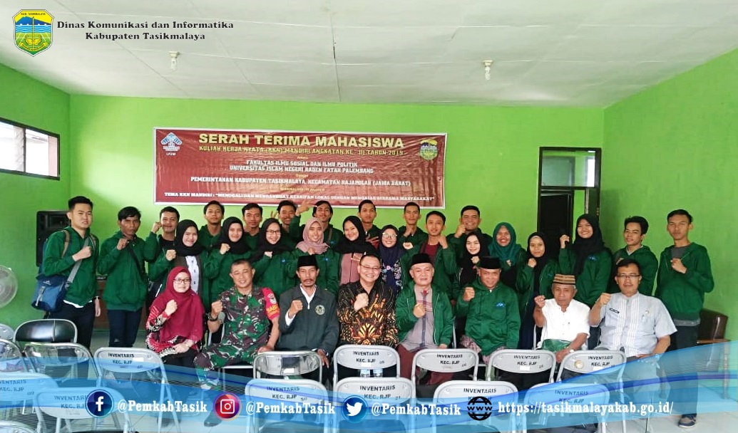 PEMKAB. TASIKMALAYA MENERIMA KKN MANDIRI MAHASISWA UIN RADEN FATAH PALEMBANG