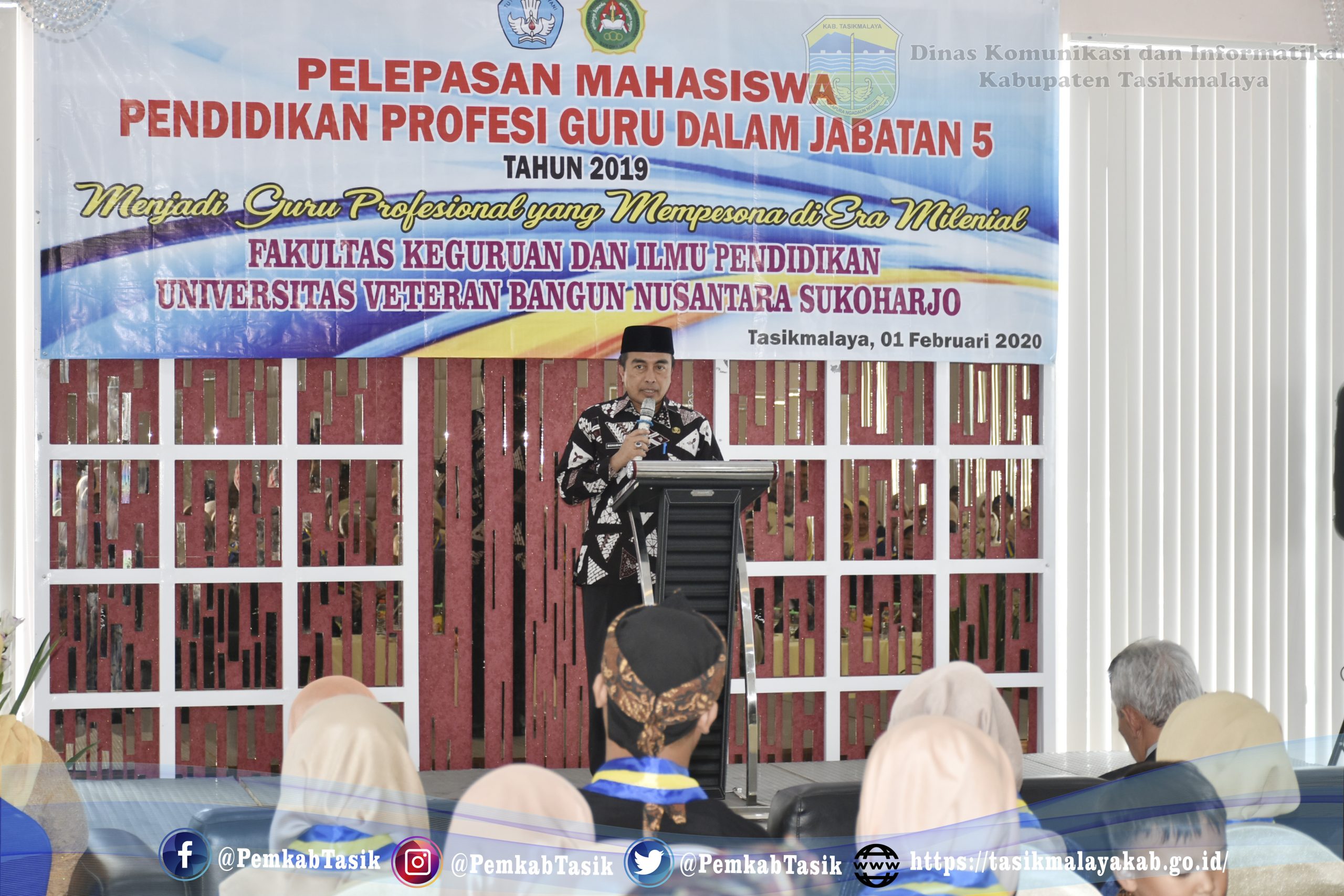 SEKDA KAB. TASIKMALAYA HADIRI PELEPASAN MAHASISWA PENDIDIKAN PROFESI GURU DALAM JABATAN 5 TAHUN 2019