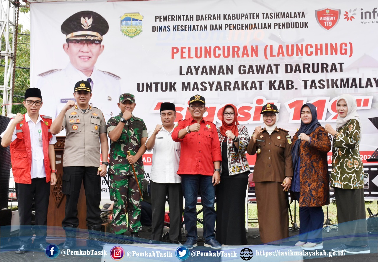 LAYANAN KEGAWATDARURATAN GRATIS “SIGESIT 119” DILUNCURKAN BUPATI TASIKMALAYA ADE SUGIANTO