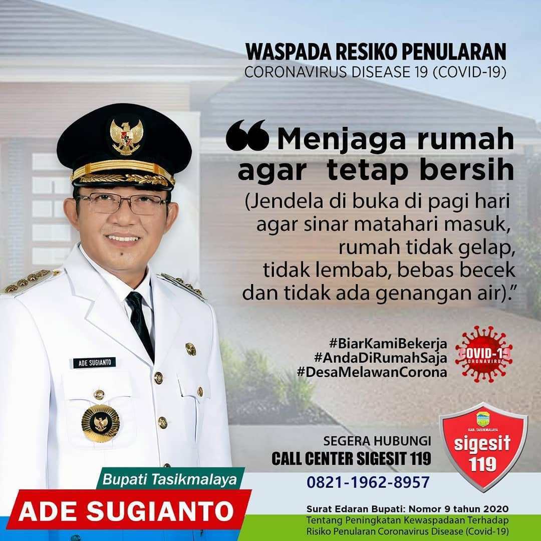 Ikuti anjuran pemerintah untuk selalu menjaga kebersihan rumah serta menerapkan pola hidup bersih dan sehat (PHBS)