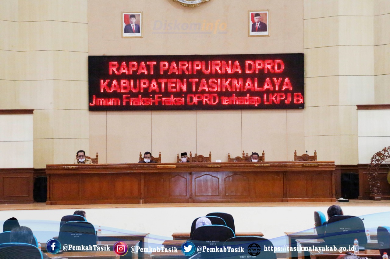 PANDANGAN UMUM FRAKSI-FRAKSI DPRD TERHADAP LKPJ BUPATI TASIKMALAYA TAHUN ANGGARAN 2019