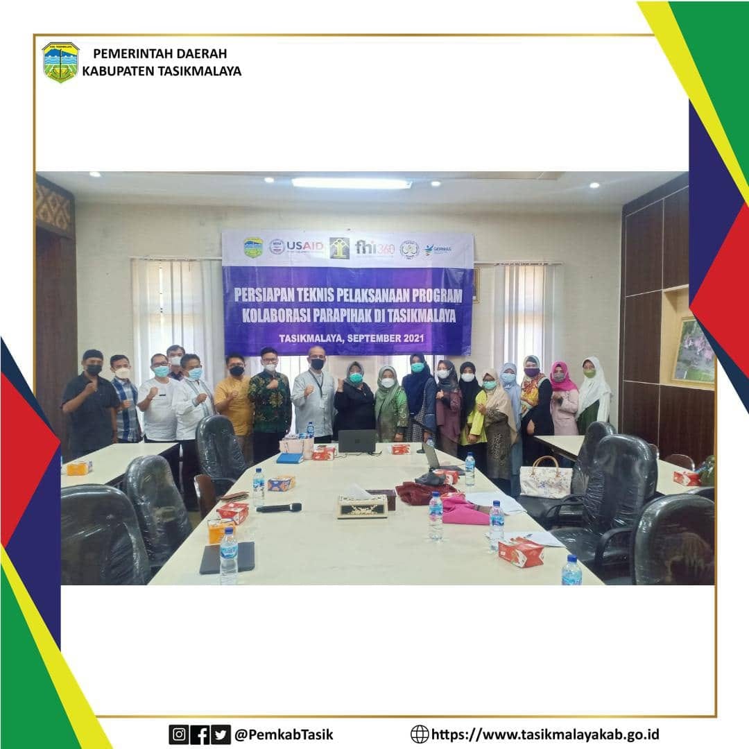RAPAT PERSIAPAN TEKNIS PELAKSANAAN KOLABORASI PARA PIHAK DI TASIKMALAYA