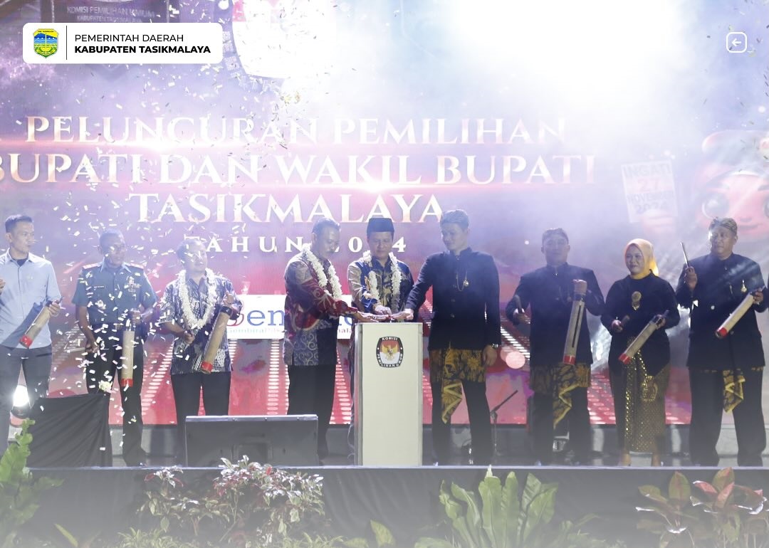Peluncuran Pemilihan Bupati Dan Wakil Bupati Tasikmalaya Tahun 2024