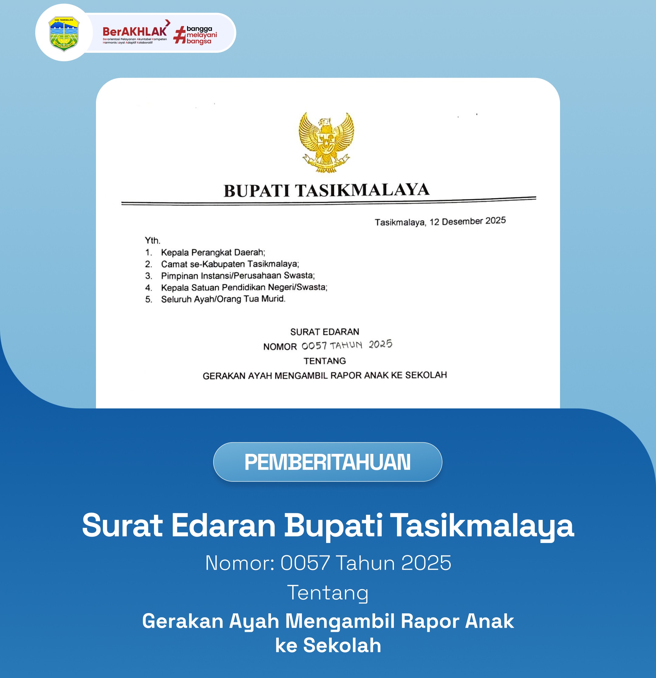 Pemerintah Daerah Kab. Tasikmalaya Terbitkan Surat Edaran Gerakan Ayah Mengambil Rapor Anak Ke Sekolah